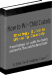 How To Win Child Custody